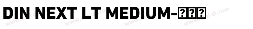 DIN NEXT LT MEDIUM字体转换
